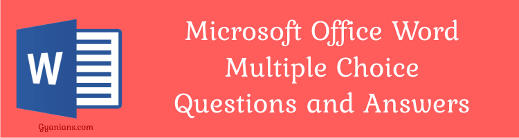 Microsoft Office Word Multiple Choice Questions And Answers In Hindi Gyanians