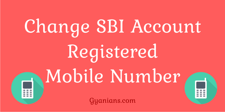 SBI Account Registered Mobile Number Online Change kaise kare