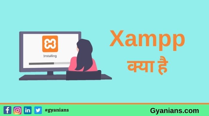 Xampp Kya Hai in Hindi - Xampp Kaise Use Kare