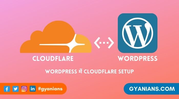 cloudflare kya hai - WordPress Me Free CloudFlare CDN Setup Kaise Kare