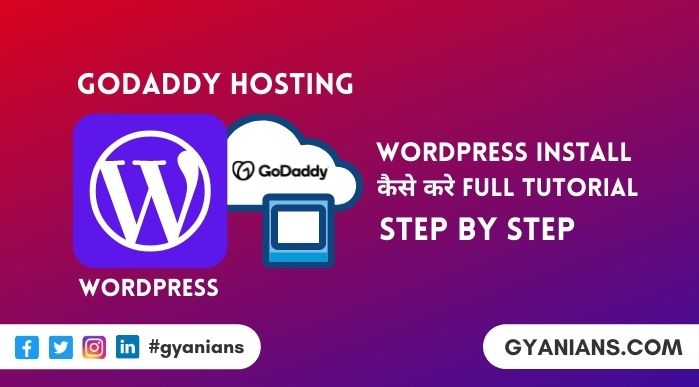 Godaddy Hosting WordPress Kaise Install Kare - WordPress Tutorial in Hindi