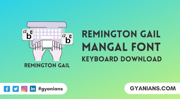 Remington Gail Font Download For Windows 10 और Remington Gail Keyboard Shortcut Key