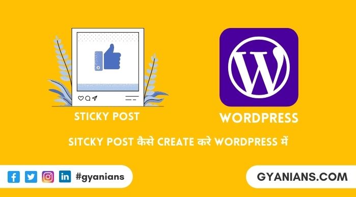 Sticky Post Create Kaise Kare - WrodPress Tutorial in Hindi