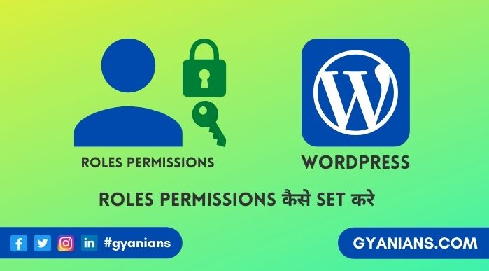 User Roles Permissions Kaise Set Kare - WordPress Tutorial in Hindi