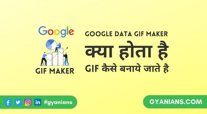 Google Data Gif Maker Tool Kaise Use Kare