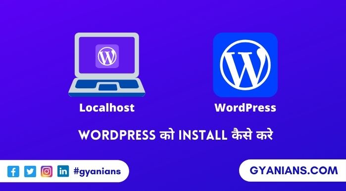 WordPress Ko Install Kaise Kare - WordPress Tutorial in Hindi