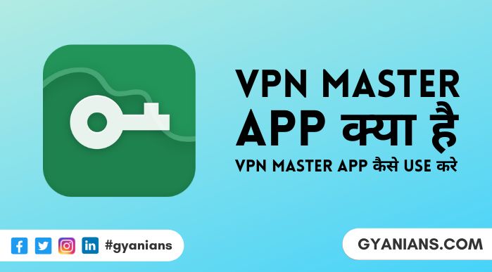 VPN Master Kya Hai और Vpn Master Kaise Chalate Hain